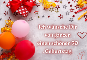 30. Geburtstag Zitate und Inspirationen für den Geburtstag