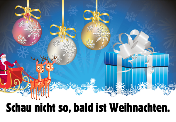 Bald ist weihnachten: zitate, sprüche und bilder für die vorweihnachtliche aufregung 8 7 9